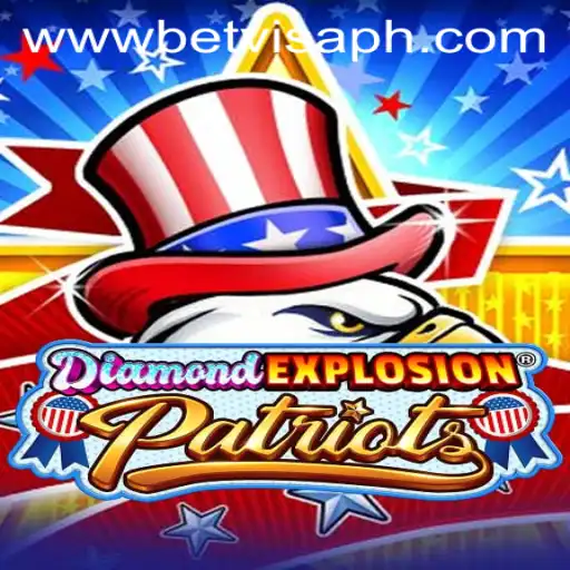 DiamondExplosionPatriots: Revolutionizing Gaming with BetVisa